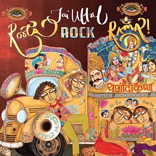 Roots, Rock, Rama! Jai Uttal